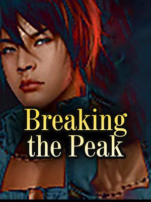 cover image of Breaking the Peak